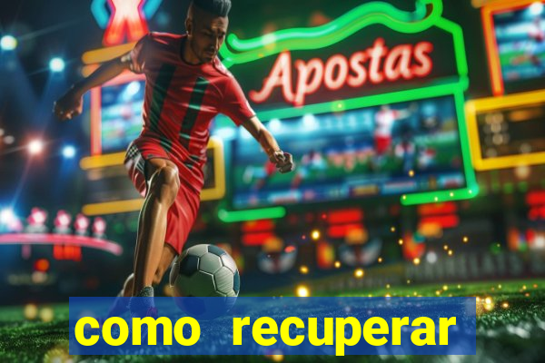 como recuperar conta no 7games